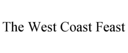 THE WEST COAST FEAST trademark