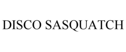DISCO SASQUATCH trademark