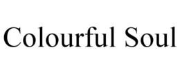 COLOURFUL SOUL trademark
