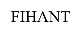FIHANT trademark