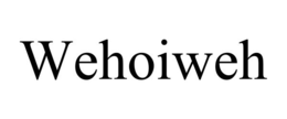 WEHOIWEH trademark