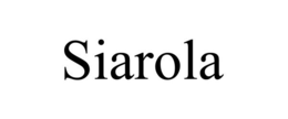 SIAROLA trademark