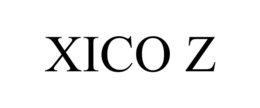 XICO Z trademark