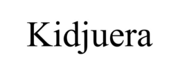 KIDJUERA trademark