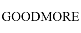 GOODMORE trademark