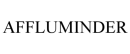 AFFLUMINDER trademark