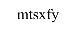 MTSXFY trademark