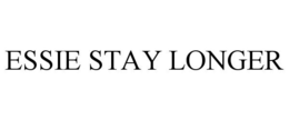 ESSIE STAY LONGER trademark