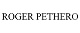 ROGER PETHERO trademark