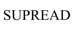 SUPREAD trademark