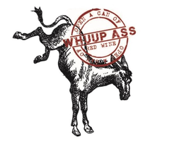 OPEN A CAN OF WHUUP ASS RED WINE OPEN A CAN OF trademark