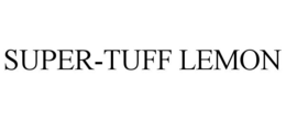 SUPER-TUFF LEMON trademark