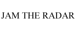 JAM THE RADAR trademark