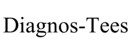 DIAGNOS-TEES trademark
