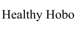 HEALTHY HOBO trademark
