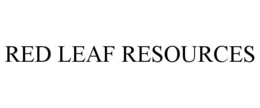 RED LEAF RESOURCES trademark