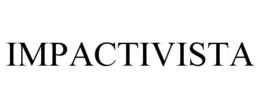 IMPACTIVISTA trademark