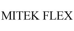 MITEK FLEX trademark