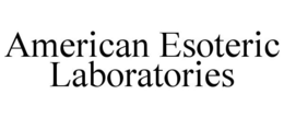 AMERICAN ESOTERIC LABORATORIES trademark
