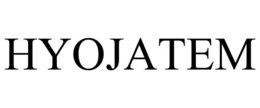 HYOJATEM trademark