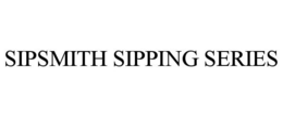 SIPSMITH SIPPING SERIES trademark