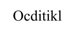 OCDITIKL trademark