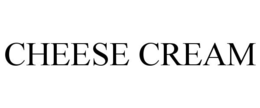 CHEESE CREAM trademark