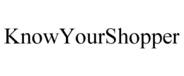 KNOWYOURSHOPPER trademark