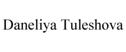 DANELIYA TULESHOVA trademark