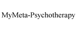 MYMETA-PSYCHOTHERAPY trademark