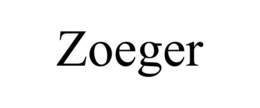 ZOEGER trademark