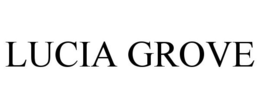 LUCIA GROVE trademark