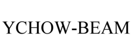 YCHOW-BEAM trademark