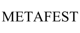 METAFEST trademark