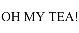 OH MY TEA! trademark