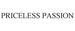 PRICELESS PASSION trademark