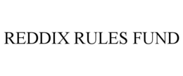 REDDIX RULES FUND trademark