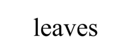 LEAVES trademark