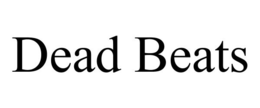 DEAD BEATS trademark