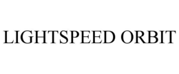 LIGHTSPEED ORBIT trademark