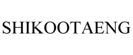 SHIKOOTAENG trademark