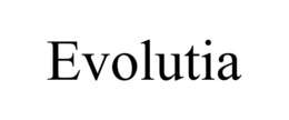 EVOLUTIA trademark