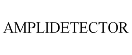 AMPLIDETECTOR trademark
