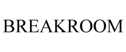 BREAKROOM trademark