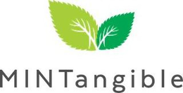 MINTANGIBLE trademark