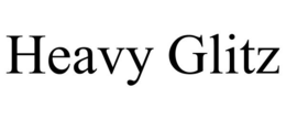 HEAVY GLITZ trademark