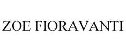 ZOE FIORAVANTI trademark