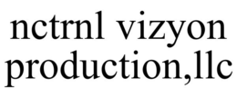 NCTRNL VIZYON PRODUCTION, LLC trademark