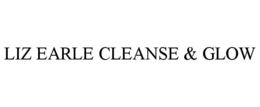 LIZ EARLE CLEANSE & GLOW trademark
