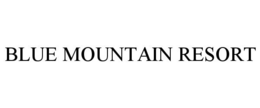 BLUE MOUNTAIN RESORT trademark